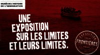 Une exposition sur les frontières au Musée de l'Histoire de l'immigration